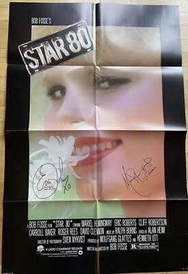 Star 80" Original Movie Poster Autographed by Mariel Hemingway & Eric  Roberts | eBay