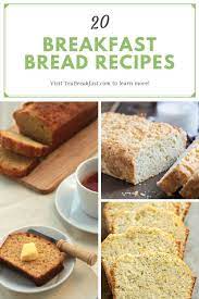 Breakfast Bread Recipes For A Refreshing Start Of Your Day Breakfast Bread Recipes Bread Recipes Sweet Breakfast Breads