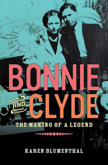 Amazon.com: Bonnie and Clyde: The Making of a Legend: 9780451471222:  Blumenthal, Karen: Books
