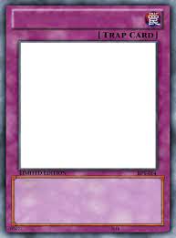 What is the meme generator? Yu Gi Oh Trap Card Meme Template Memetemplatesofficial