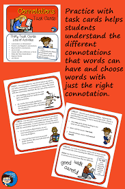Connotations Task Cards Thirty Cards For Plenty Of Practice Using A Variety Of Activities Helps Kid Task Cards Vocabulary Activities Middle School Writing