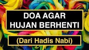 Doa Agar Hujan Berhenti Doa Agar Hujan Reda Dan Dialihkan Youtube