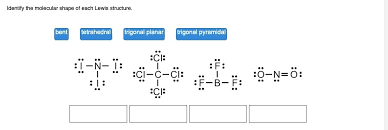 identify the molecular shape of each lewis structure