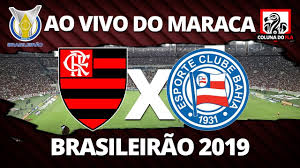 Veja ao vivo o jogo de futebol entre bahia e jequié através de nosso site. Flamengo X Bahia Ao Vivo Do Maraca 32Âª Rodada Brasileirao 2019 Narracao Rubro Negra Youtube