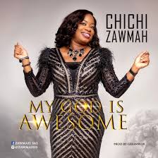 Facebook is showing information to help you better understand the purpose of a page. Music Video Chichi Zawmah My God Is Awesome Mp3 Download Gospelhitsnaija Latest 2020 2021 Gospel Music Download