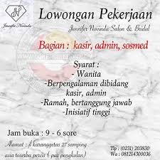Dihimpun tribunjabar.id dari laman karirhub kemnaker, perusahaan yang membuka lowongan itu adalah pt indowooyang dan pt cahaya santosa lestari. Lowongan Kerja Jennifer Novinda Salon Bridal Cirebon