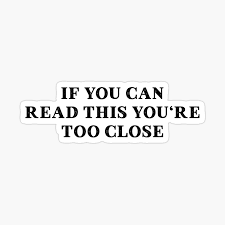 If You Can Read This You Re Too Close Face Mask If You Can Read This You Re Too Close Mask By Linda00007 In 2020 Reading Diy Face Mask Face