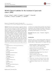 Insulinomas are malignant neoplasms — fast growing cancerous tissue — of the beta cells in the pancreas. Pdf Seom Clinical Guideline For The Treatment Of Pancreatic Cancer 2016