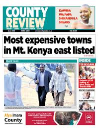 The kenya certificate of secondary education (kcse) exams for this year commenced early last month by the kenya national examinations council (knec). County Review April By Media Mechanics Ltd Issuu