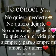 No Quiero Perderte Amor Mio Letra Letra De Amor Mensaje De Amor Para Novio Frases De Amor Puro