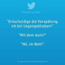 Die 54 Besten Ideen Zu Twitterperlen Twitterperlen Lustige Spruche Witzige Spruche