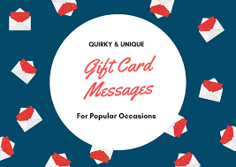 With the advancing technology, everyone prefers being handy with everything that takes up less space and provides. Quirky Gift Card Message Ideas For All Occasions Just In Time Gourmet