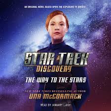 Последние твиты от star trek: Star Trek Discovery The Way To The Stars Star Trek Discovery Series Book 4 Amazon Ca Una Mccormack Books