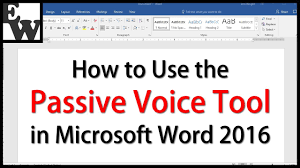 How To Use The Passive Voice Tool In Microsoft Word 2016 Youtube