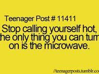 Too bad you can't count jumping to conclusions and running your mouth as exercise. 36 Insults For Siblings Ideas Insulting Comebacks And Insults Funny Insults