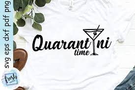 Free Free Mama Needs A Quarantini Svg 642 SVG PNG EPS DXF File