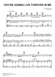 John Mayer You Re Gonna Live Forever In Me Lyrics You Re Gonna Live Forever In Me Digital Sheet Music Living Forever Sheet Music