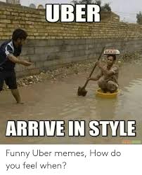 25 Best Memes About Funny Uber Memes Funny Uber Memes Best Memes Funny Memes Uber Facts