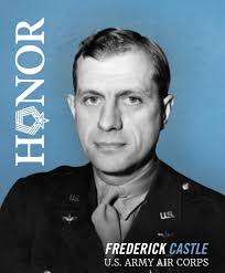 On this day in 1944, Brigadier General Frederick Castle earned his  #MedalofHonor for action in World War II. Castle remained at the controls  of his critically damaged bomber, giving his crew time
