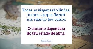 92 Lindas Frases De Viagem Para Legendar Suas Fotos Pensador