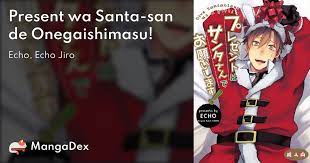 Present wa Santa-san de Onegaishimasu! - MangaDex