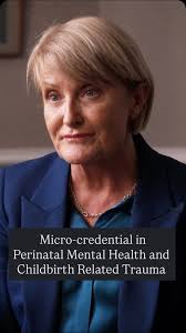 The impact of a traumatic birth experience can stay with women for many  years, and sometimes throughout their lifetime., Professor Joan Lalor  describes our new 12-week micro-credential in Perinatal ...