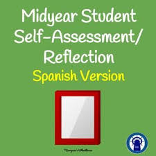 Spanish Version Printable Midyear Student Self Assessment And Reflection Student Self Assessment Self Assessment Student Data