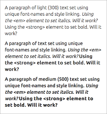 Bold, which sets the font to boldface bolder or lighter, which sets. How To Set Weights And Styles With The Font Face Declaration Smashing Magazine