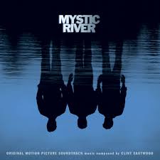 Mystic River Original Motion Picture Soundtrack - Compilation by Various  Artists | Spotify