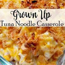Grown Up Tuna Noodle Casserole Recipe Recipe Tuna Noodle Casserole Tuna Casserole Recipes Tuna Noodle Casserole Recipe