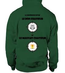 Les produits le mauvais chasseur! Bon Et Mauvais Chasseur Shirts Spassshirts Shirts T Shirt Graphic Sweatshirt