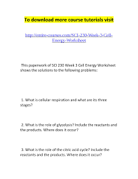 .230 cell energy worksheet what is cell phone respiration and what are their three levels? Sci 230 Week 3 Cell Energy Worksheet By Gary Kue Issuu