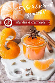 Mandarinenmarmelade Rezept Leckerer Brotaufstrich Rezept Mandarinenmarmelade Marmelade Rezept Brotaufstrich