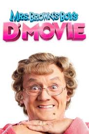 Reviews of Mrs. Brown's Boys D'Movie • Letterboxd