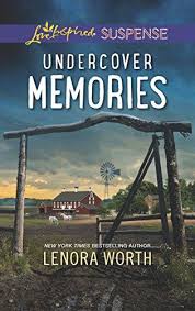 Read Online Undercover Memories Love Inspired Suspense By Lenora Worth Pdf Ebook Epub Kindle Suspense Lenora Memories