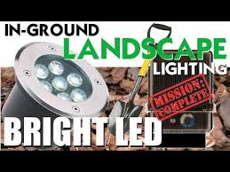 Bright Led Landscape Lighting In Ground Low Voltage Lights Youtube