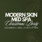Modern Skin's Annual Christmas Party! event in Frisco, TX