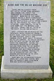 One Of The Many Stone Tablets Which Are Part Of The Memorial To Audie Murphy And Hunt County War Veterans War Heroes Military Heroes American Soldiers