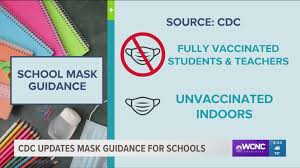 18 hours ago · the new guidance comes about two months after president joe biden declared it a great day in america when the cdc revised its mask guidelines for vaccinated people and reflects a psychological. Cdc Updated Teacher Student Mask Rules Wcnc Com