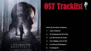 El fuego en el guardian invisible. El Guardian Invisible Soundtrack Ost Tracklist Youtube