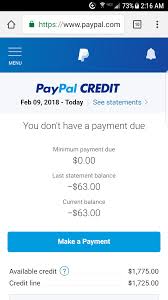 We did not find results for: What Does It Mean When I Have A Negative 63 00 Balance On Paypal Credit 0 Payment Due Full Line Of Credit Available Which I Never Use Unless An Accident Then I