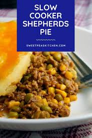 Slow Cooker Shepherd S Pie In 2020 Slow Cooker Ground Beef Shepherds Pie Slow Cooker