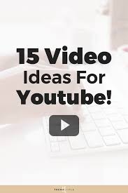 15 Youtube Video Ideas For 2018 Trena Little Youtube Marketing Strategy Video Marketing Youtube Youtube Business