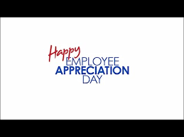 What is employee appreciation day? Happy Employee Appreciation Day 2017 Youtube