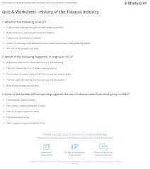 Julian chokkattu/digital trendssometimes, you just can't help but know the answer to a really obscure question — th. Quiz Worksheet History Of The Tobacco Industry Study Com
