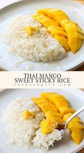 Thai Mango Sweet Sticky Rice Recipe Mango Recipes Sweet Sticky Rice Sticky Rice Recipes