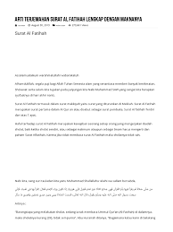 Surat ini memasuki urutan surat yang pertama di dalam al qur'an dan memiliki arti pembuka. Arti Terjemahan Surat Al Fatihah Lengkap Dengan Maknanya