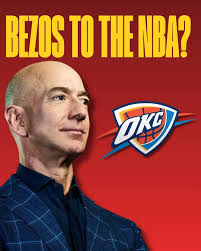 Will Jeff Bezos Join the NBA Fraternity? The Pros and Cons of Team Ownership