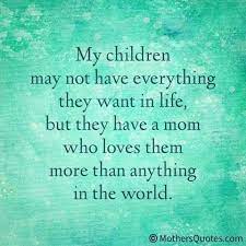 Pin By Dee Harding On Inspirational Quotes My Children Quotes Quotes For Kids Son Quotes