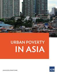 Urban poverty in malaysia by , 1991, konrad adenauer foundation, institute for development studies (sabah) edition, in english. Urban Poverty In Asia Asian Development Bank